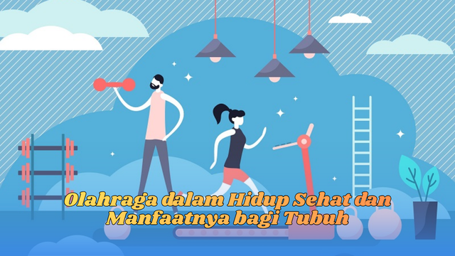 Olahraga dalam Hidup Sehat