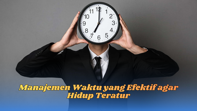 manajemen waktu yang efektif